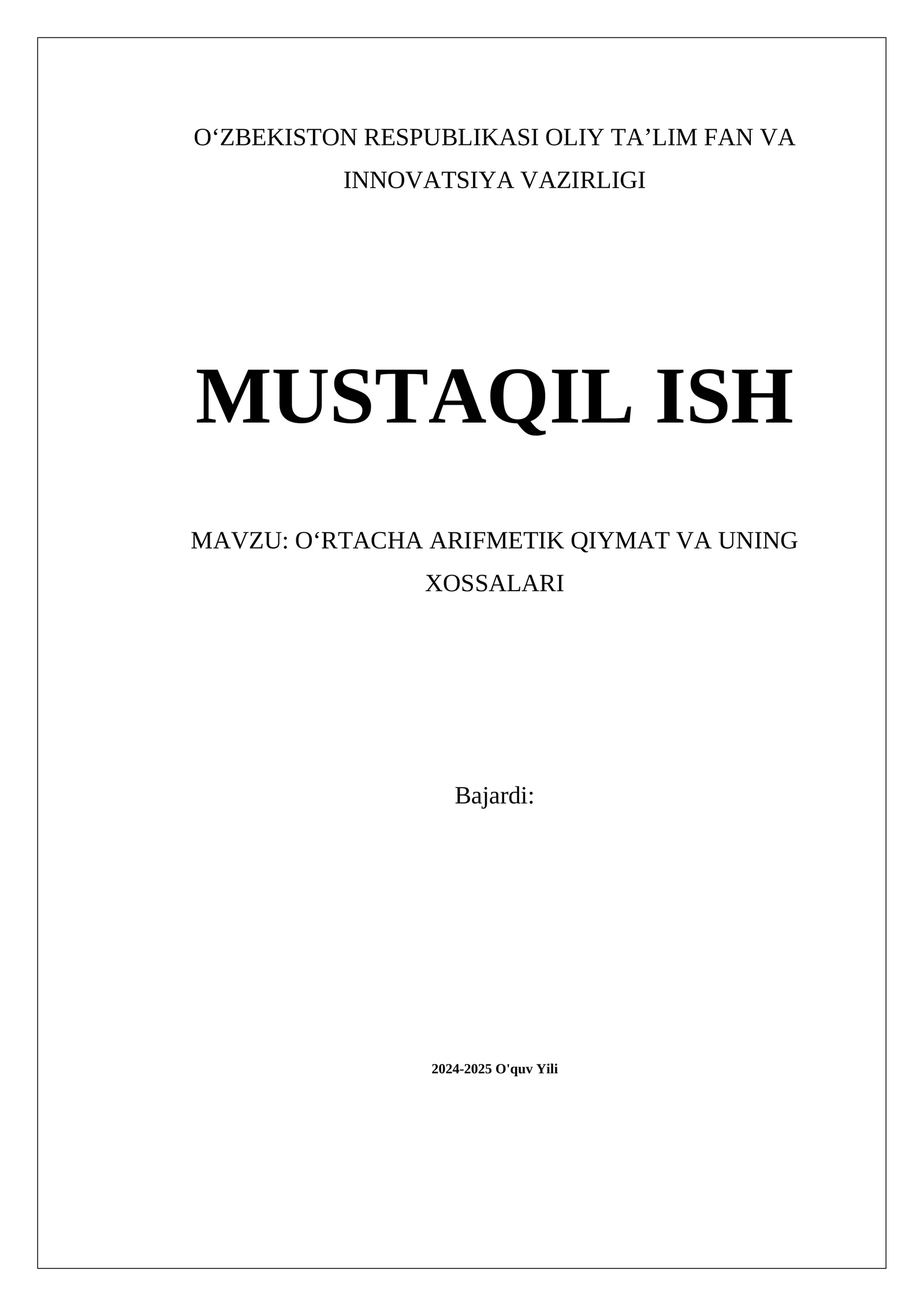 OʻRTACHA ARIFMETIK QIYMAT VA UNING XOSSALARI 1