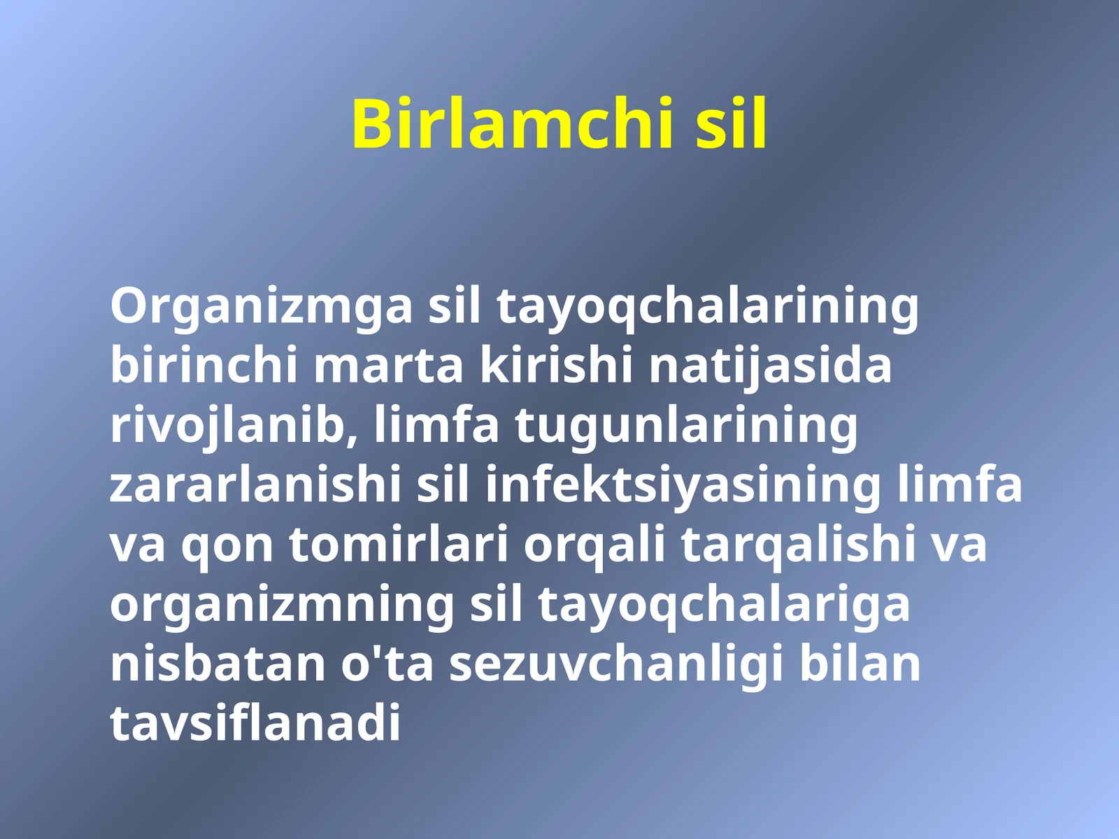 Birlamchi sil 1
