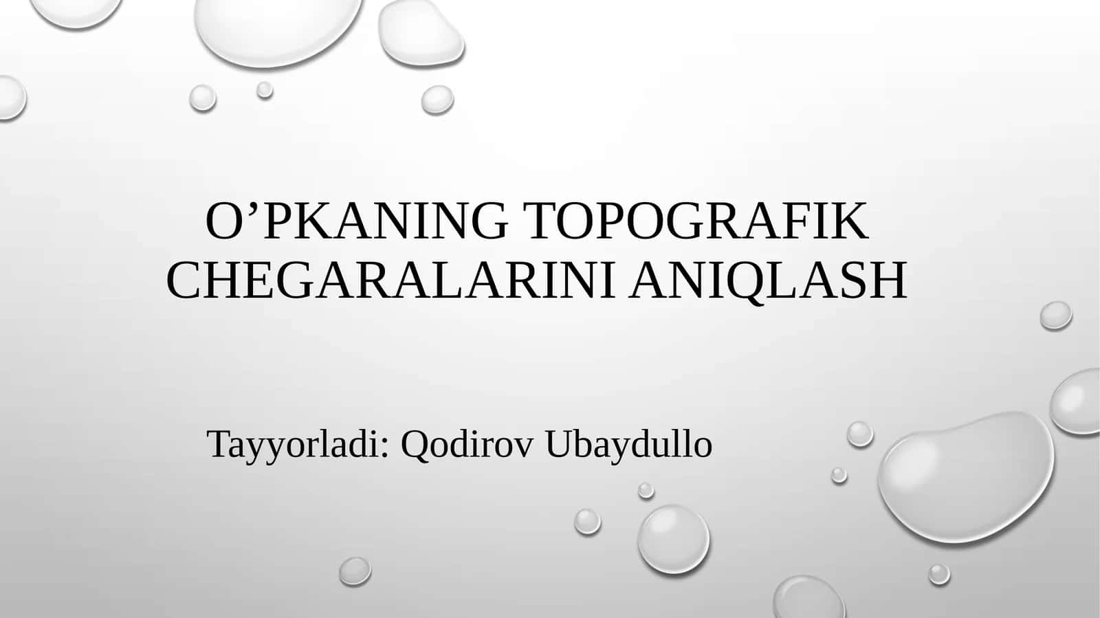 O’Pkaning Topografikchegaralarinianiqlash 1