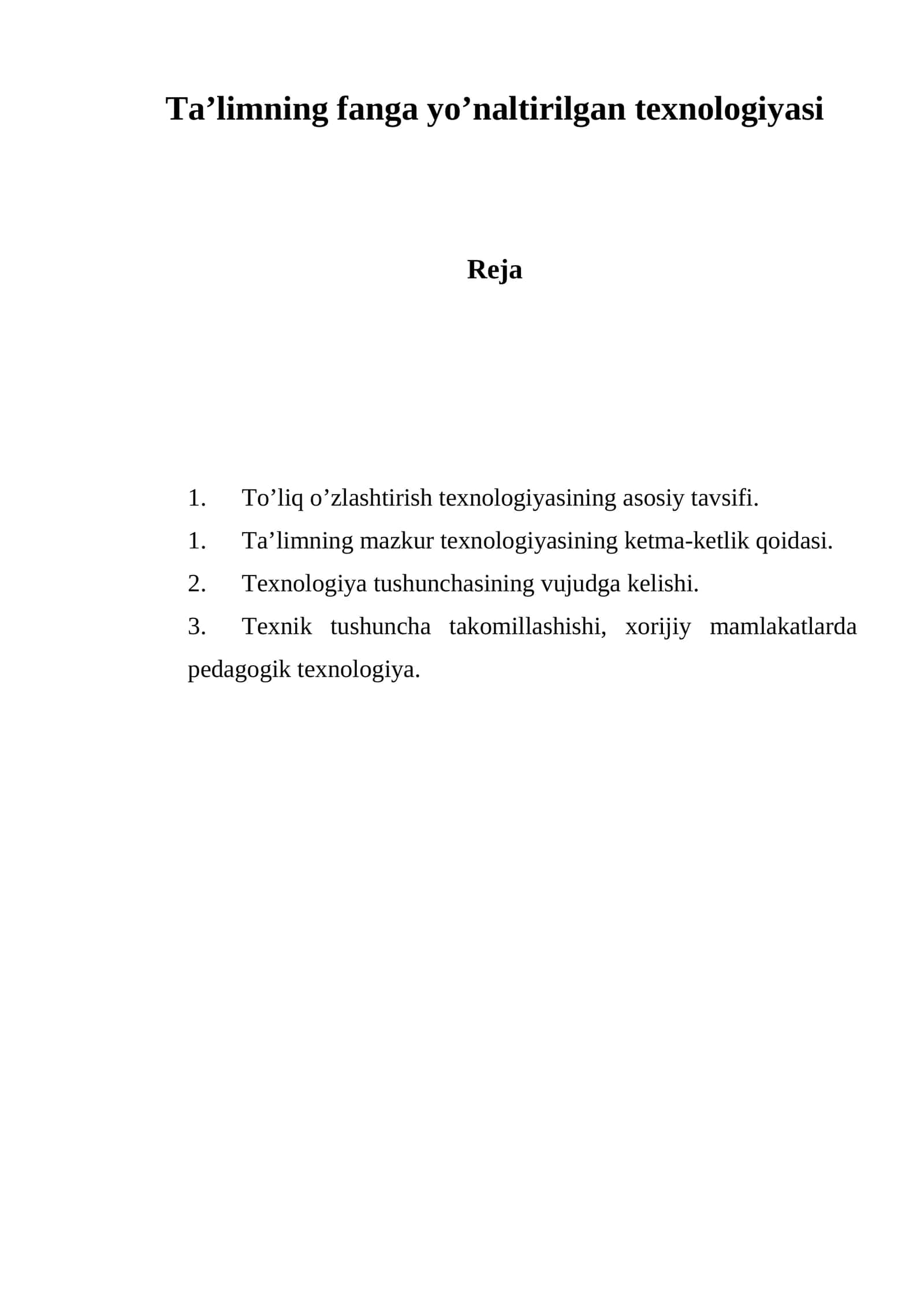 Ta’limning fanga yo’naltirilgan texnologiyasi 1