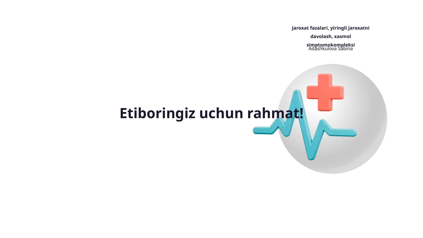 Jaroxat fazalari, yiringli jaroxatni davolash, xasmol simptomokompleksi 1