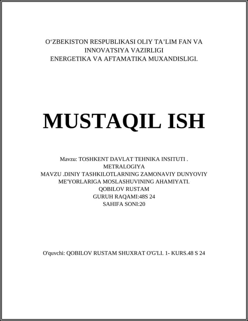 TOSHKENT DAVLAT TEHNIKA INSITUTI. METRALOGIYA 1