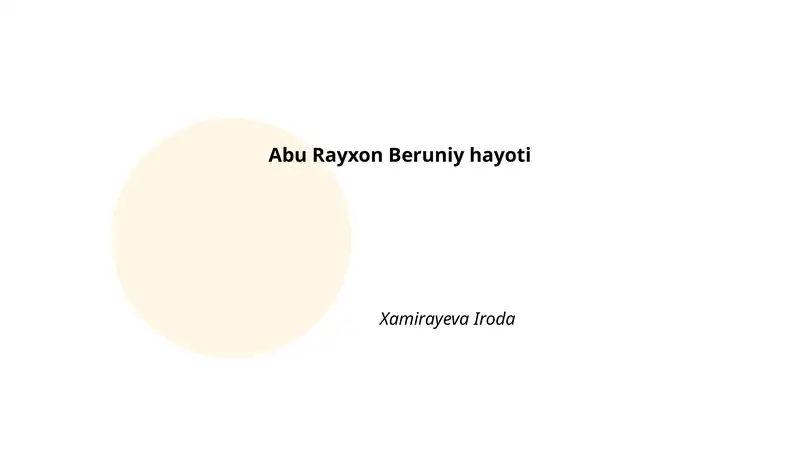 Abu Rayxon Beruniy hayoti 1
