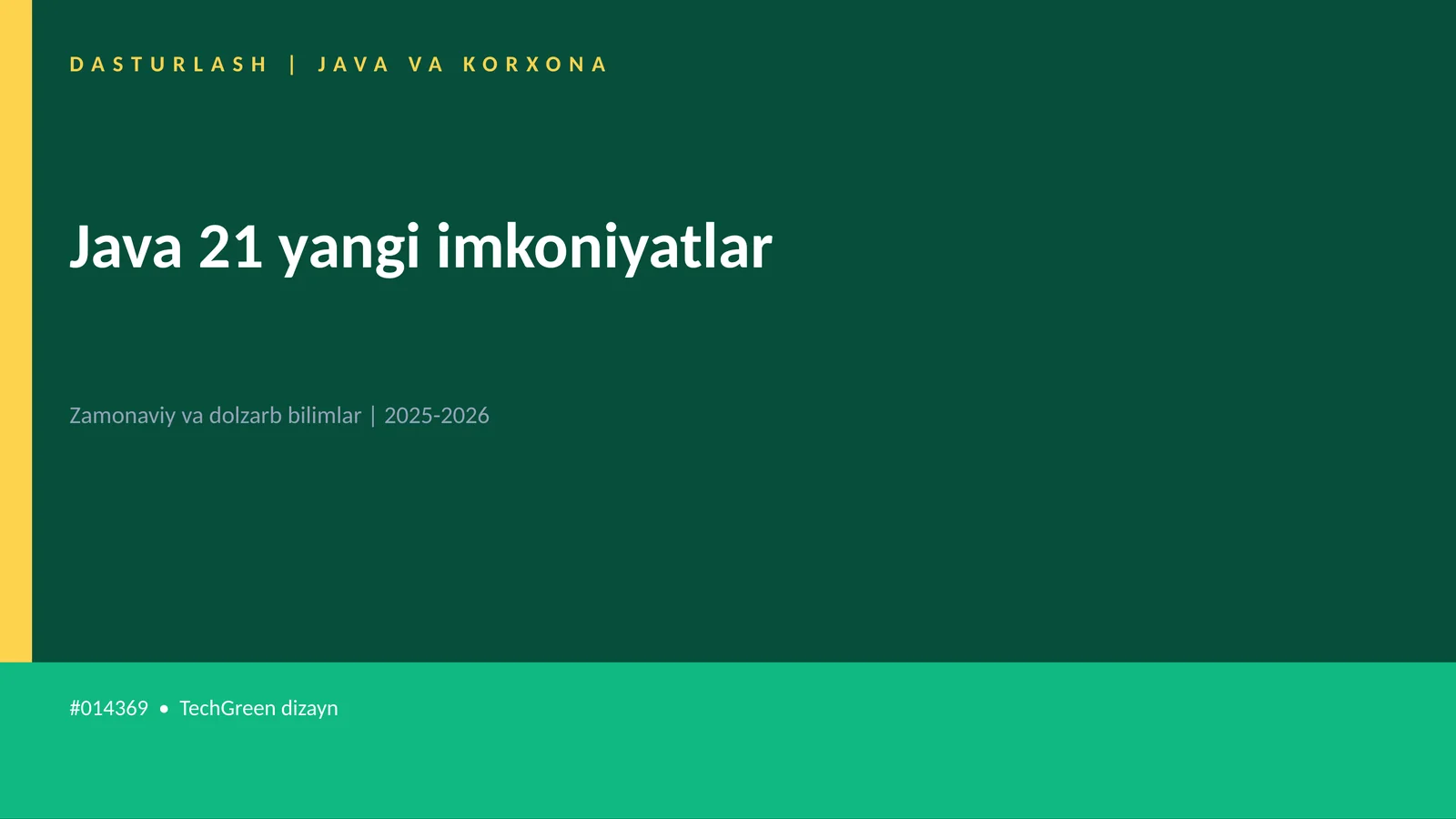 Java 21 yangi imkoniyatlar 1