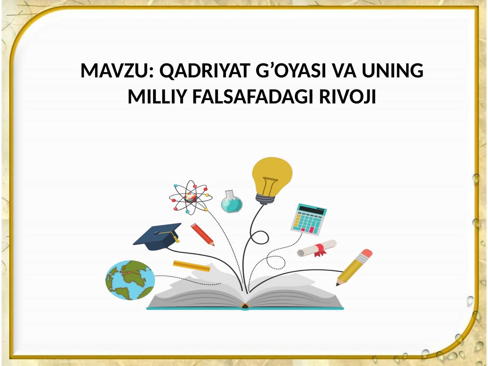 QADRIYAT G’OYASI VA UNING MILLIY FALSAFADAGI RIVOJI 1