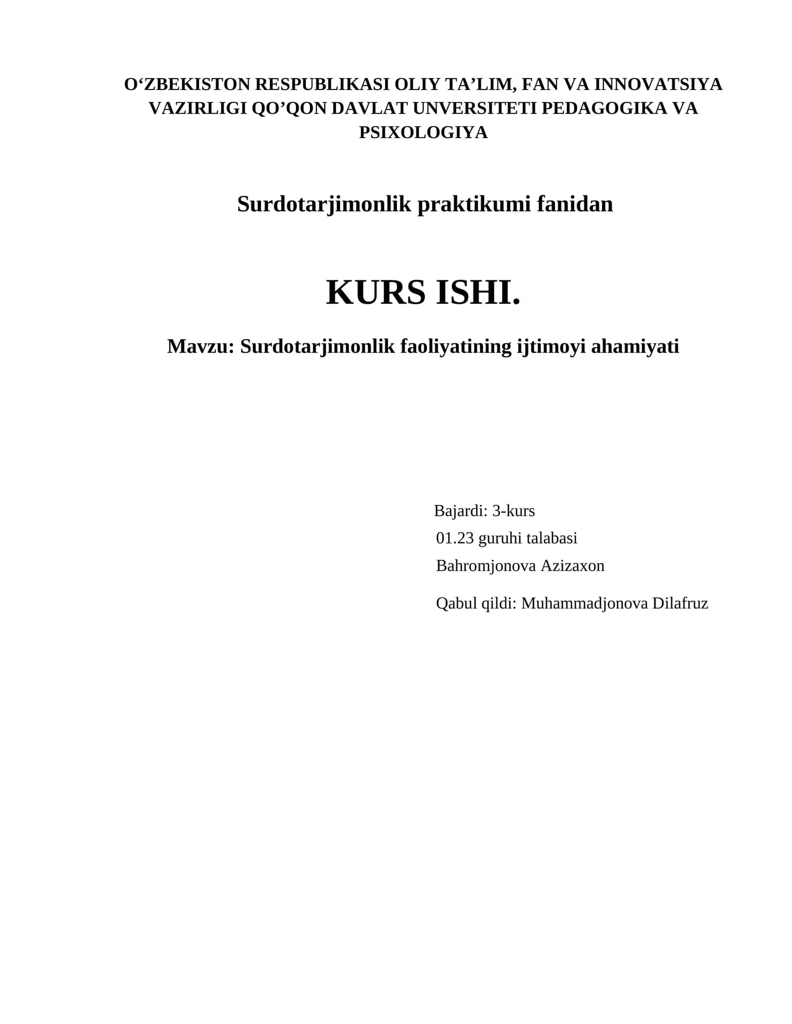 Surdotarjimonlik praktikumi fanidan KURS ISHI 1