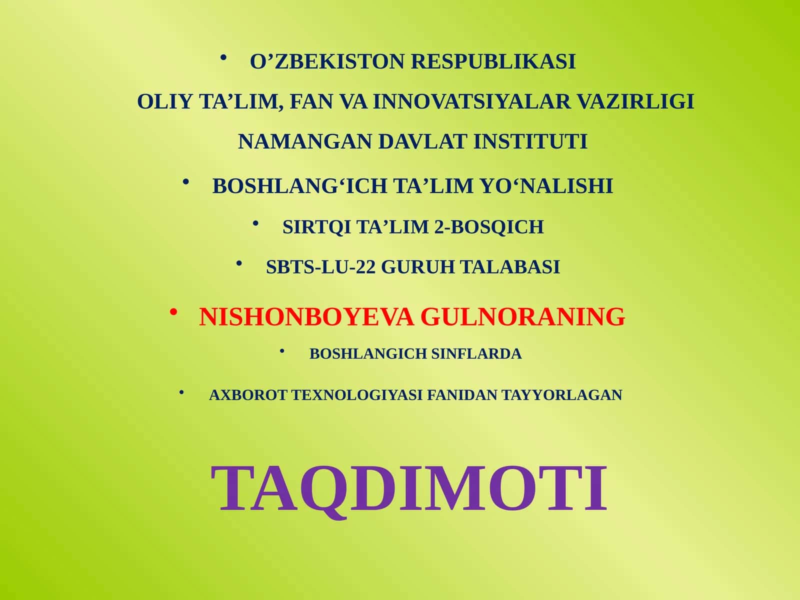 BOSHLANGICH SINFLARDA AXBOROT TEXNOLOGIYASI FANIDAN TAYYORLAGAN TAQDIMOTI 1
