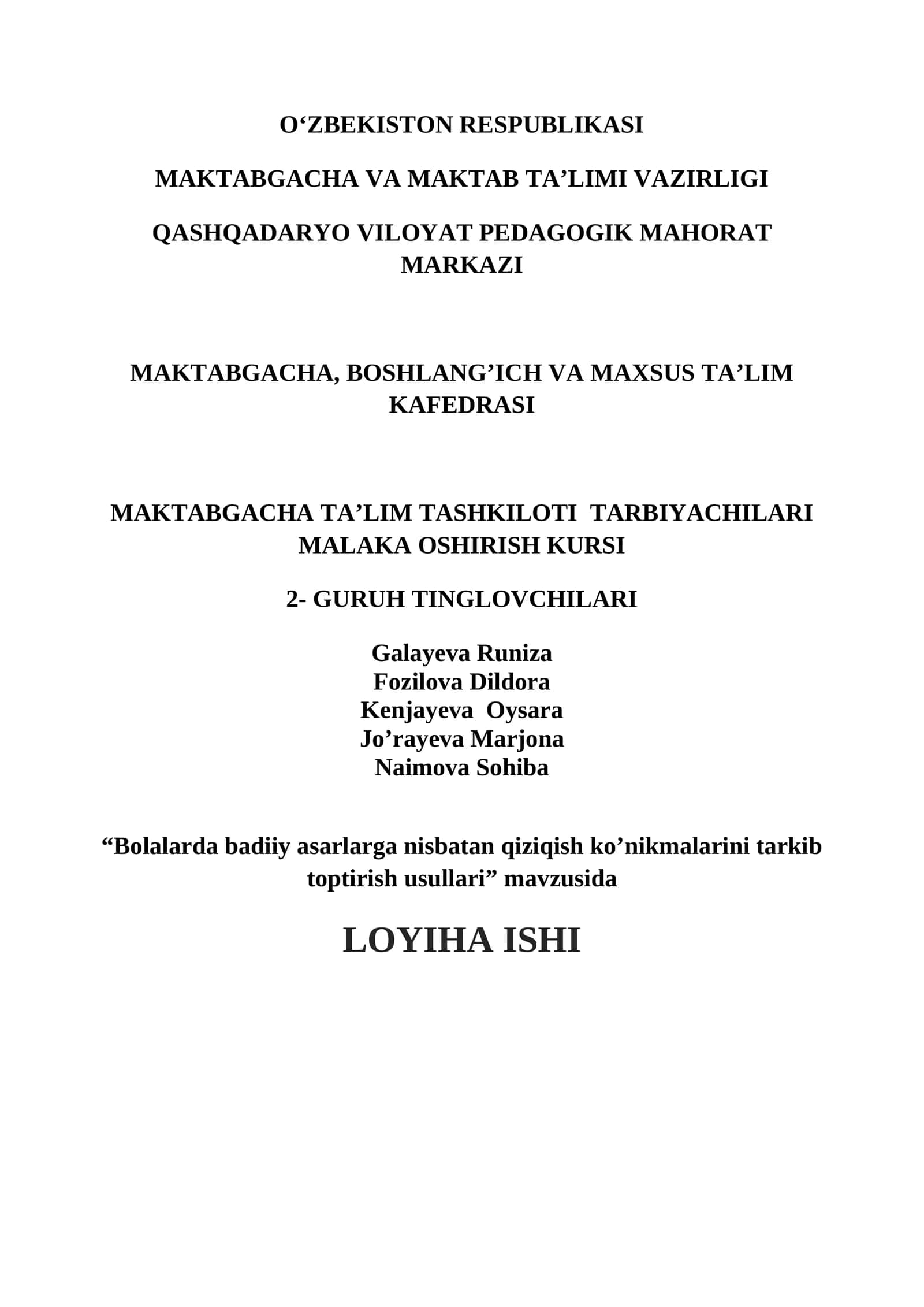 Bolalarda badiiy asarlarga nisbatan qiziqish ko’nikmalarini tarkib toptirish usullari 1