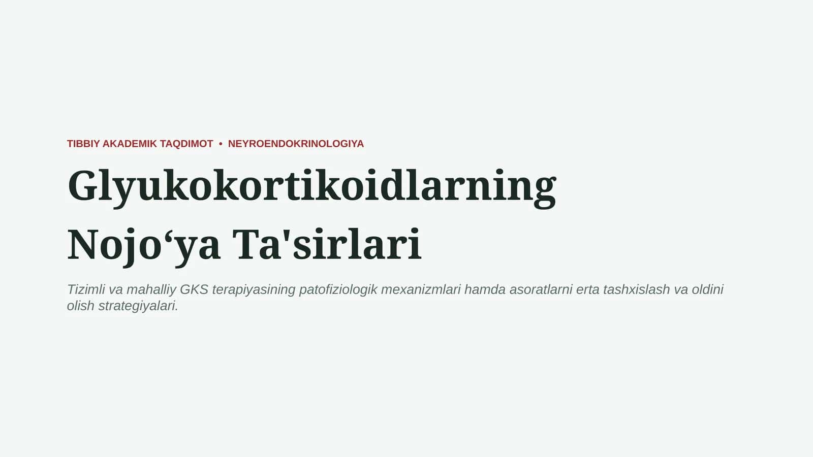 Glyukokortikoidlarning nojo‘ya ta’sirlari | 15 slayd 1