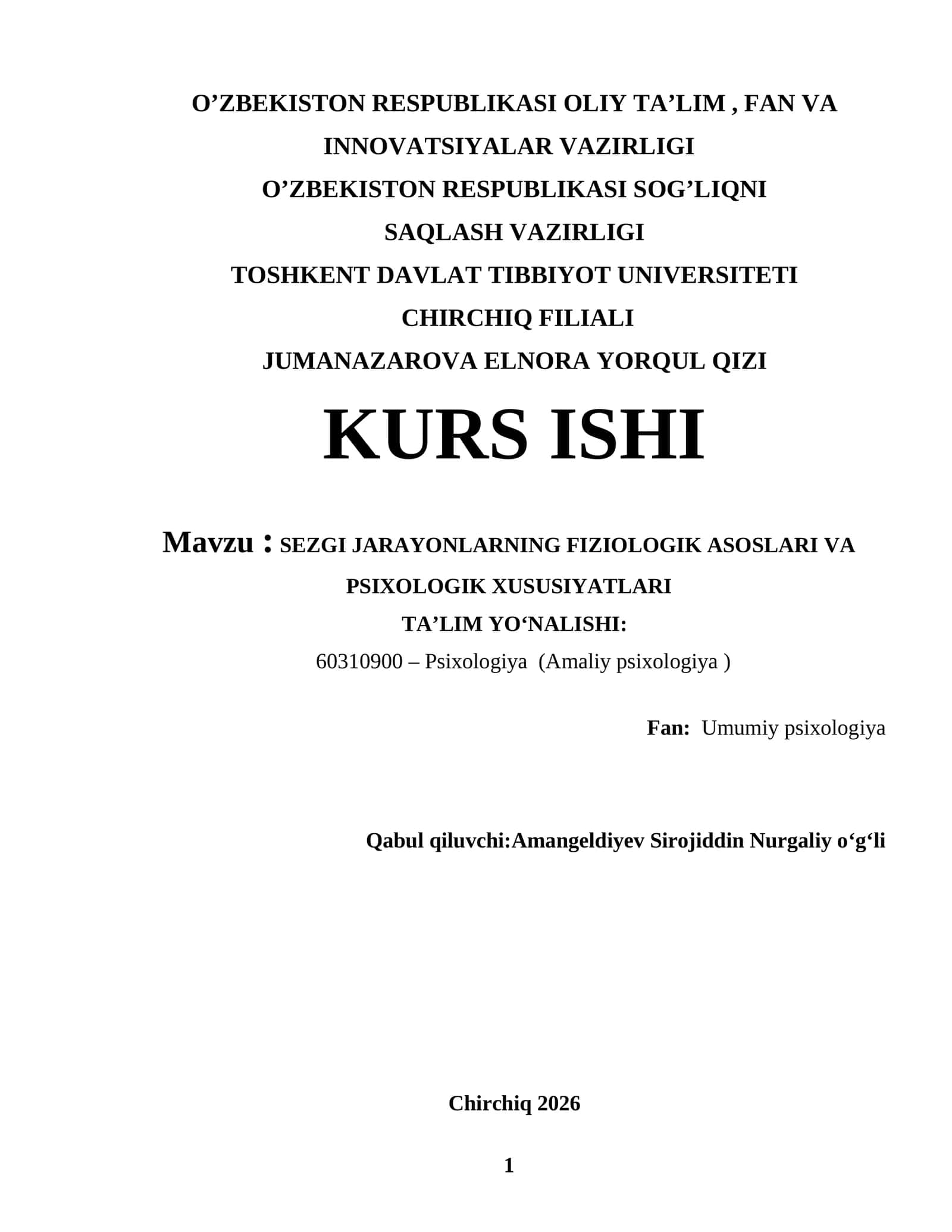 SEZGI JARAYONLARNING FIZIOLOGIK ASOSLARI VA PSIXOLOGIK XUSUSIYATLARI 1