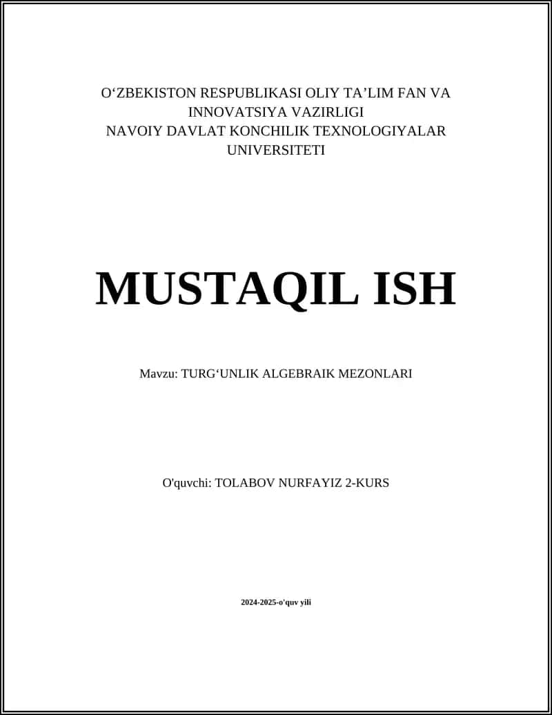 TURGʻUNLIK ALGEBRAIK MEZONLARI 1