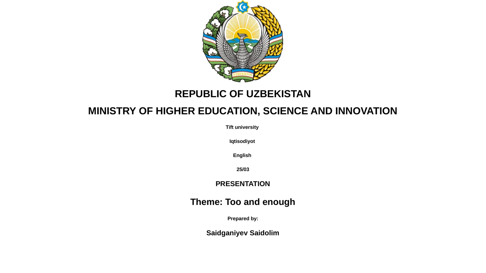 Presentation on "Too and Enough" 1