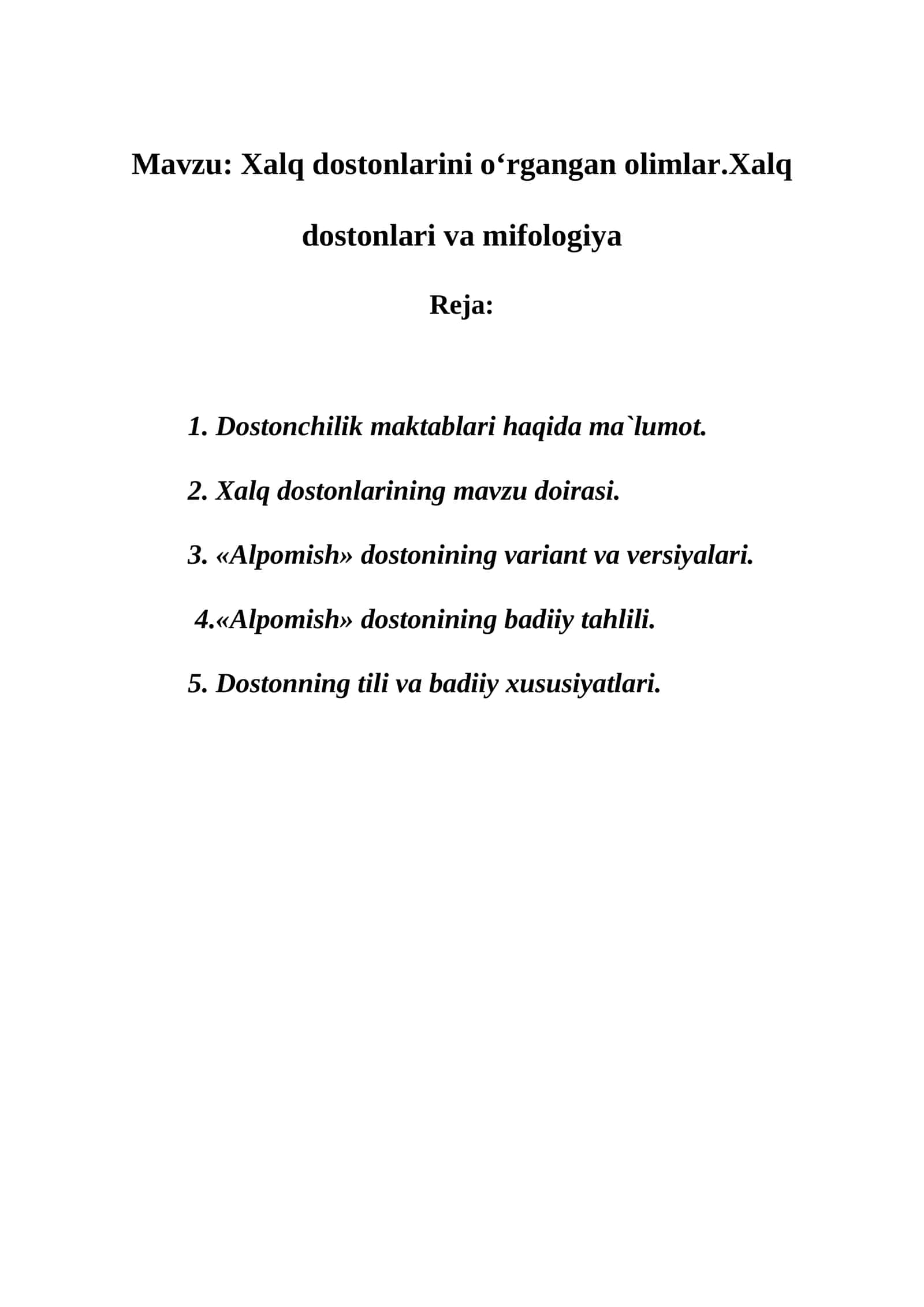 Xalq dostonlarini oʻrgangan olimlar. Xalq dostonlari va mifologiya 1