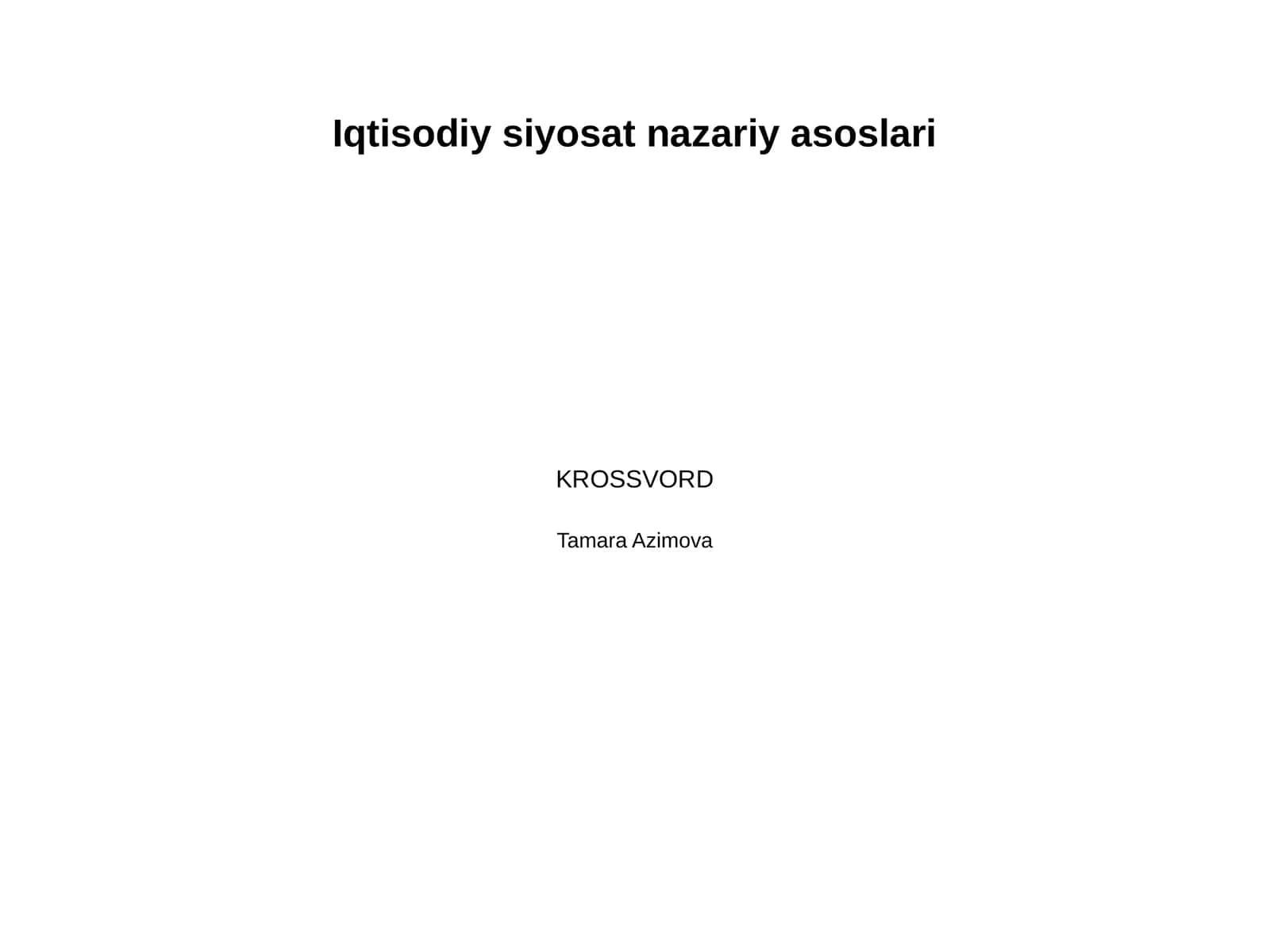 Iqtisodiy siyosat nazariy asoslarining shakllanishi 1