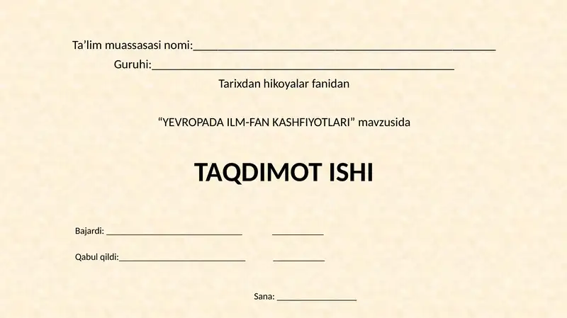 YEVROPADA ILM-FAN KASHFIYOTLARI 1