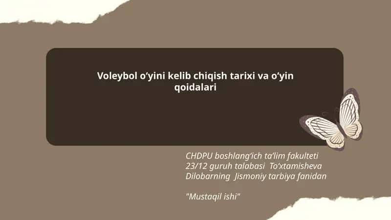 Voleybol oʻyini kelib chiqish tarixi va oʻyin qoidalari 1