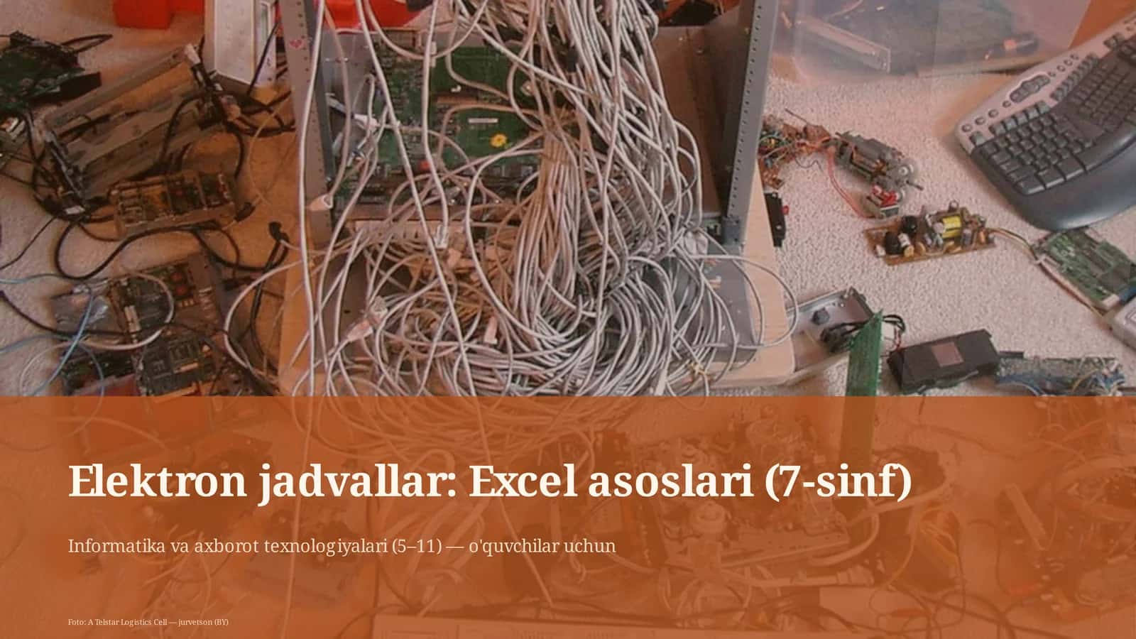 Elektron jadvallar: Excel asoslari (7-sinf) 1