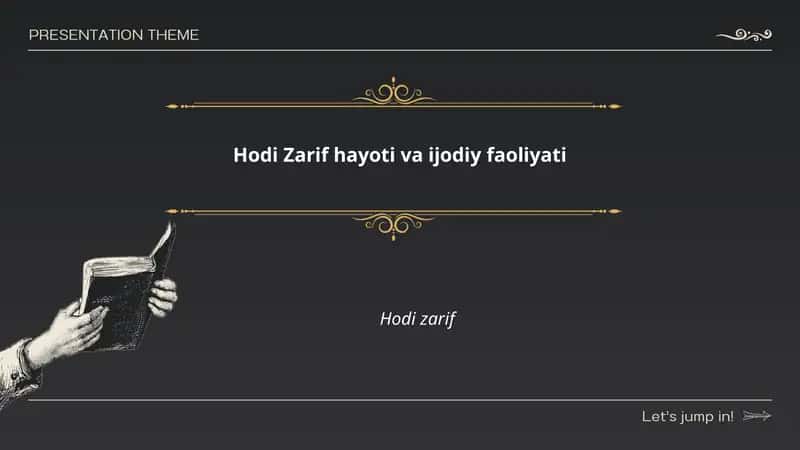 Hodi Zarif hayoti va ijodiy faoliyati 1