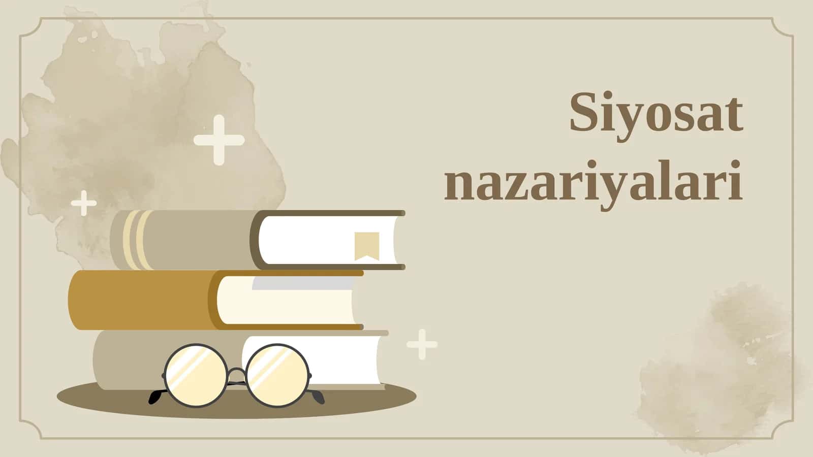 Siyosat nazariyalari 1