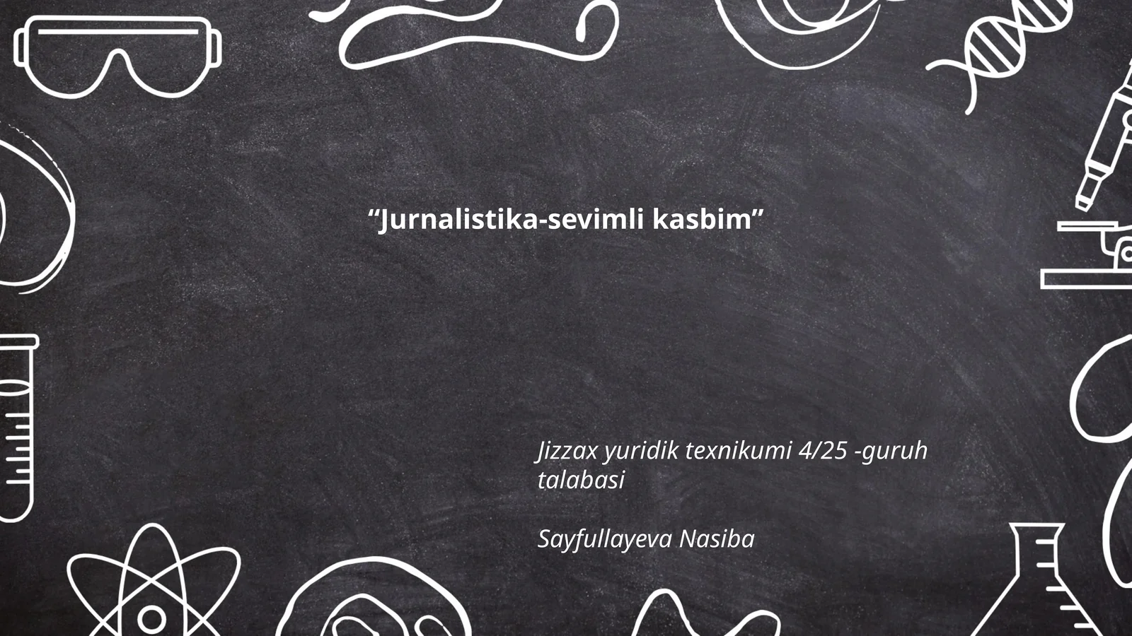 Jurnalistika-sevimli kasbim 1