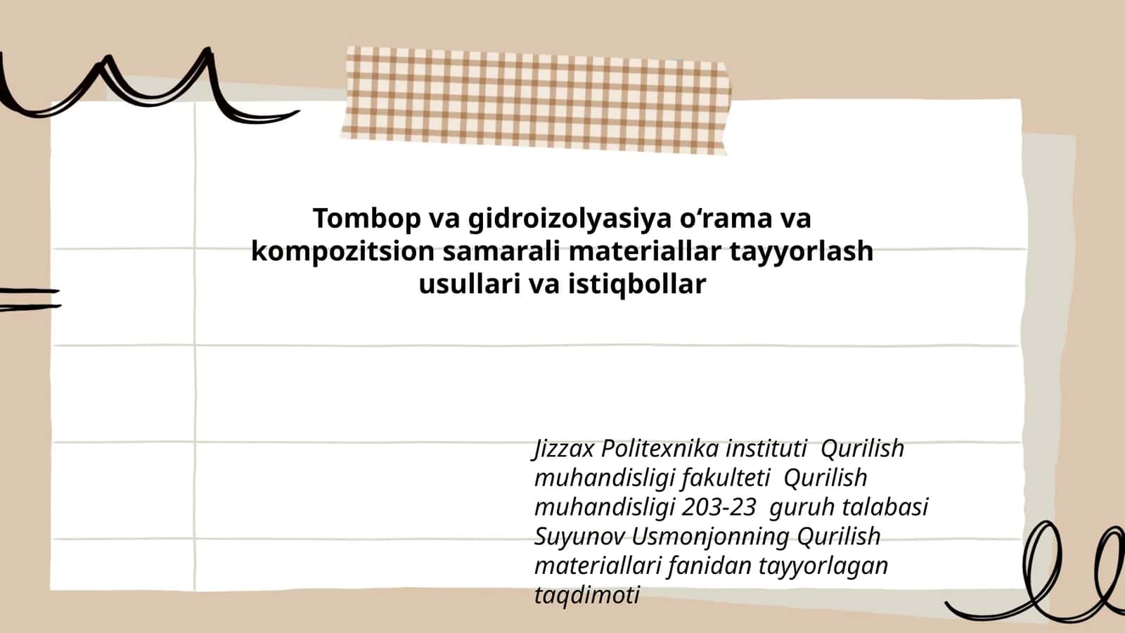Tombop va gidroizolyasiya o‘rama va kompozitsion samarali materiallar tayyorlash usullari va istiqbollar 1