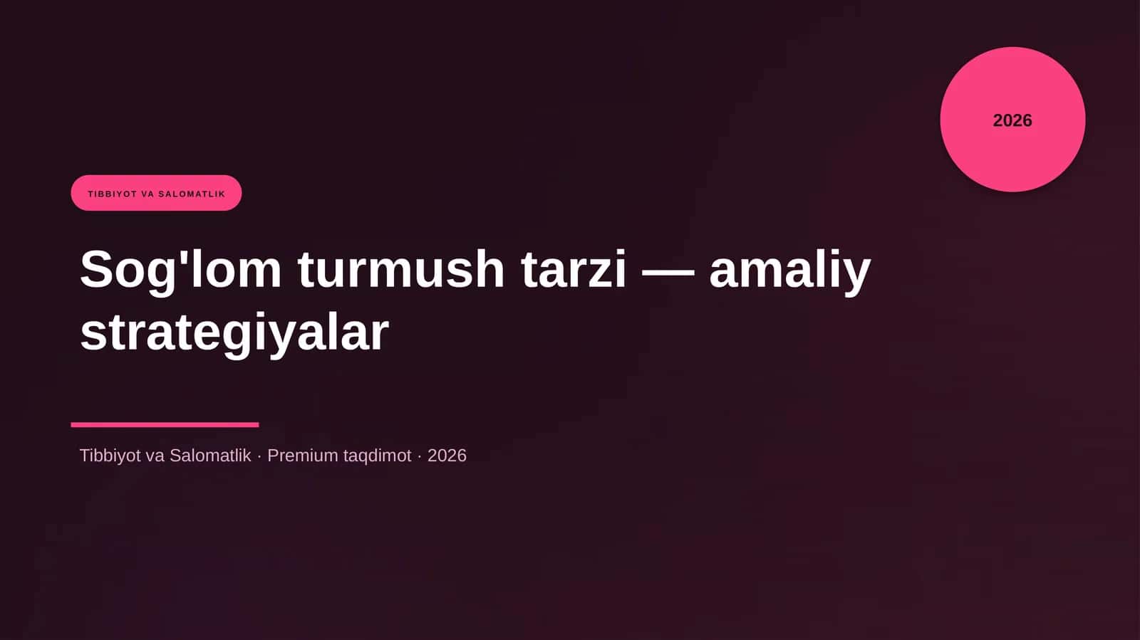 Sog'lom turmush tarzi — amaliy strategiyalar 1