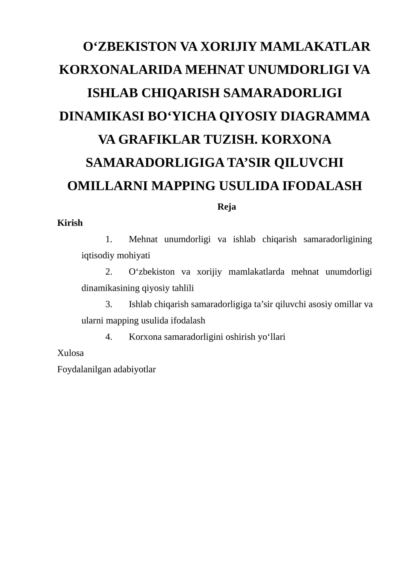 Mehnat unumdorligi va ishlab chiqarish samaradorligining iqtisodiy mohiyati 1