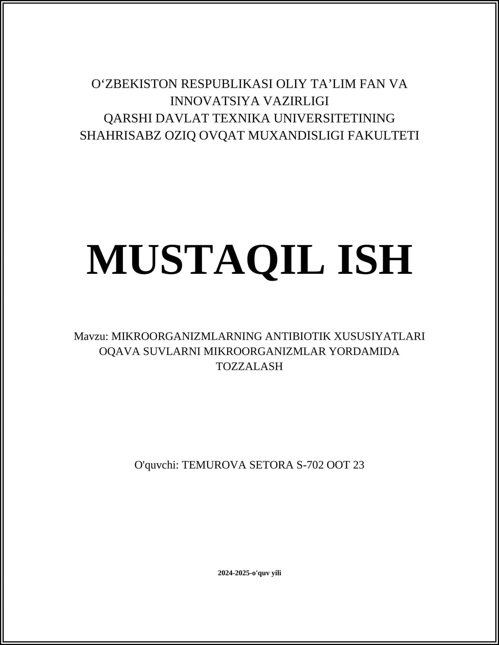 MIKROORGANIZMLARNING ANTIBIOTIK XUSUSIYATLARI OQAVA SUVLARNI MIKROORGANIZMLAR YORDAMIDA TOZZALASH 1
