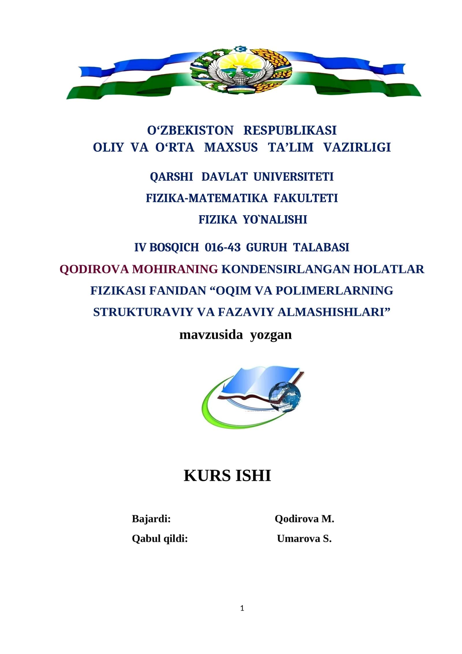 OQIM VA POLIMERLARNING STRUKTURAVIY VA FAZAVIY ALMASHISHLARI 1