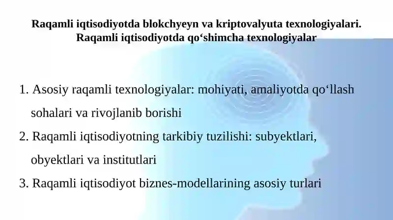 Raqamli iqtisodiyotda blokchyeyn va kriptovalyuta texnologiyalari