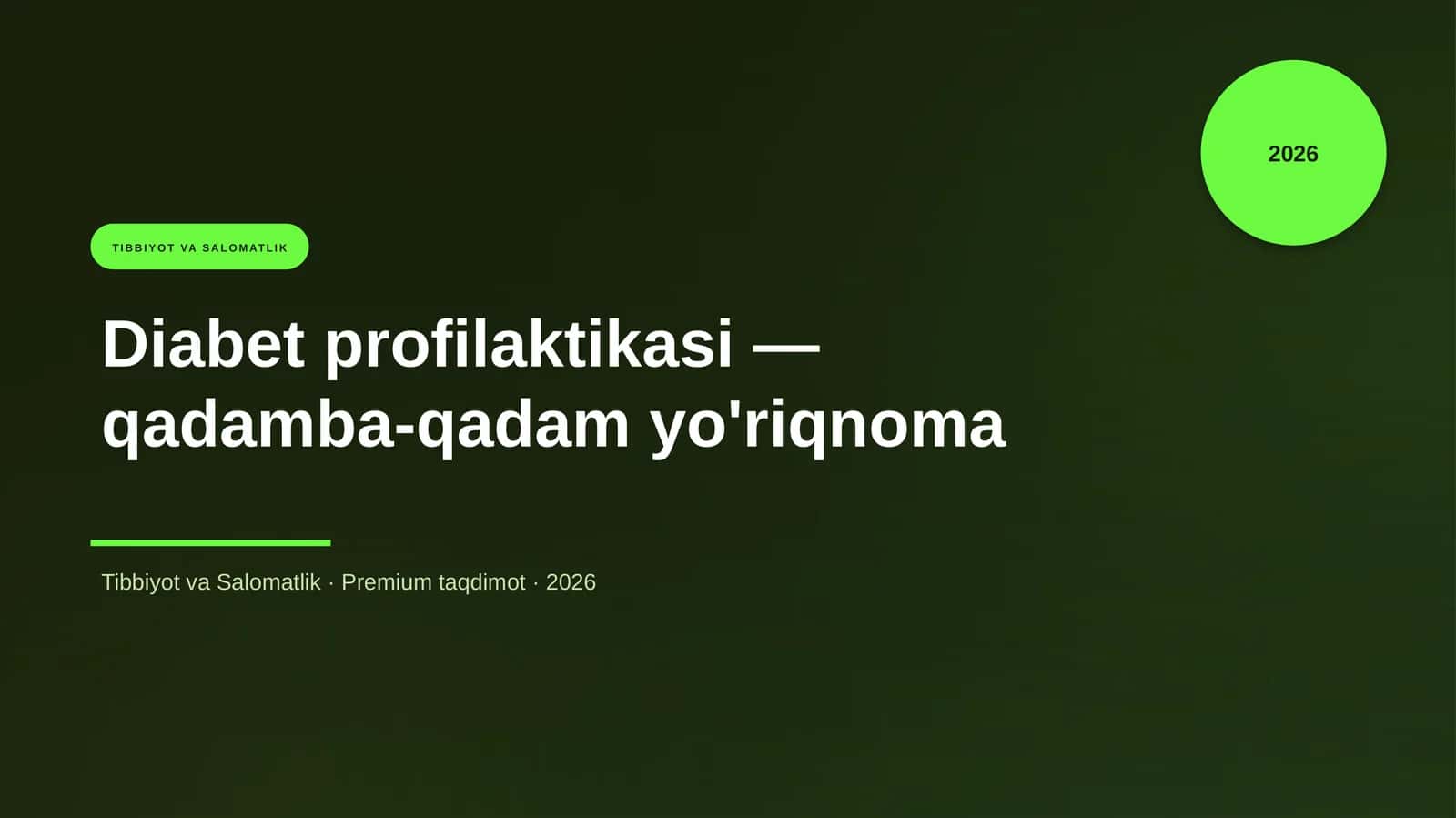 Diabet profilaktikasi — qadamba-qadam yo'riqnoma 1