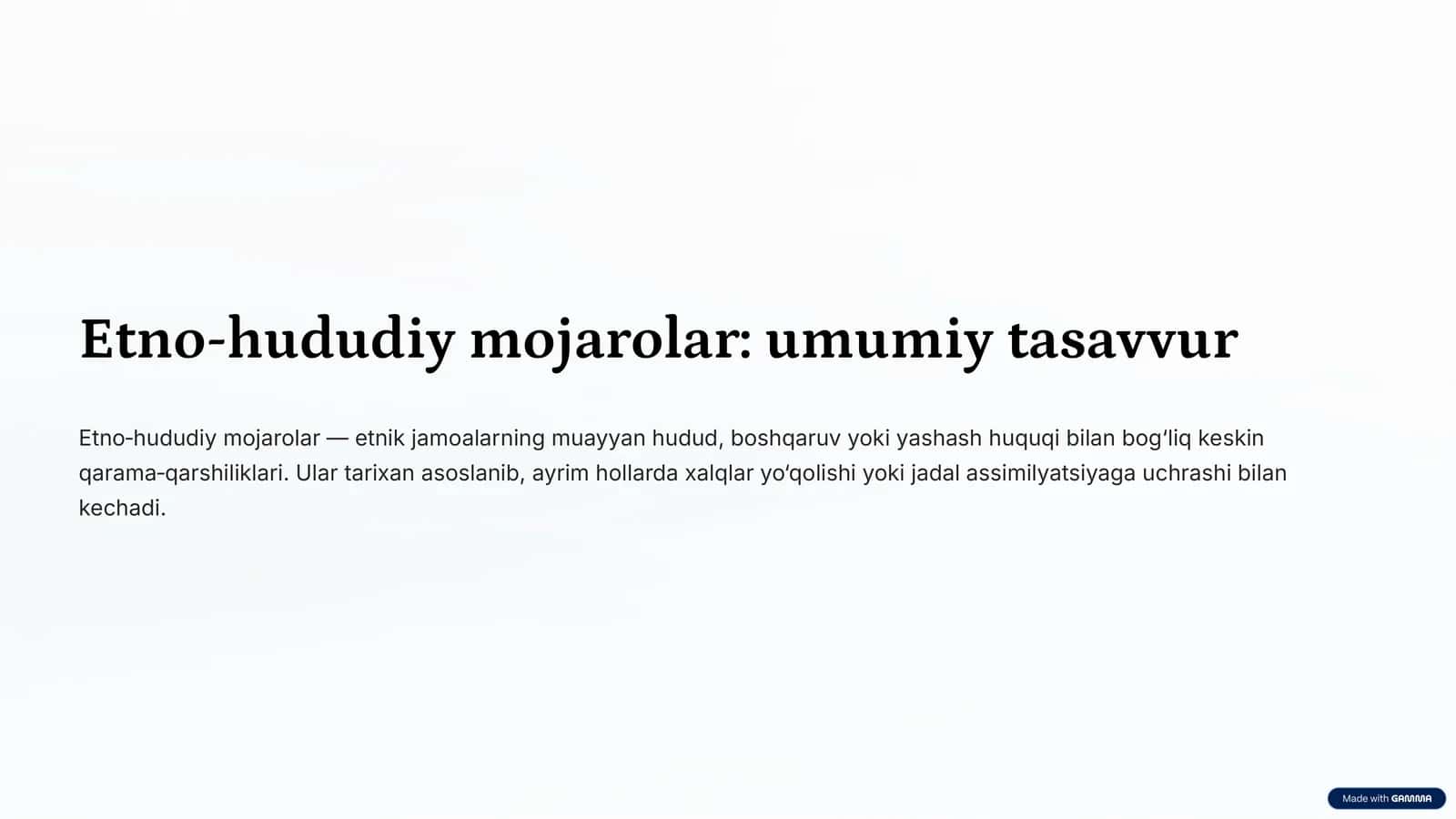 Etno-hududiy mojarolar: umumiy tasavvur. 1