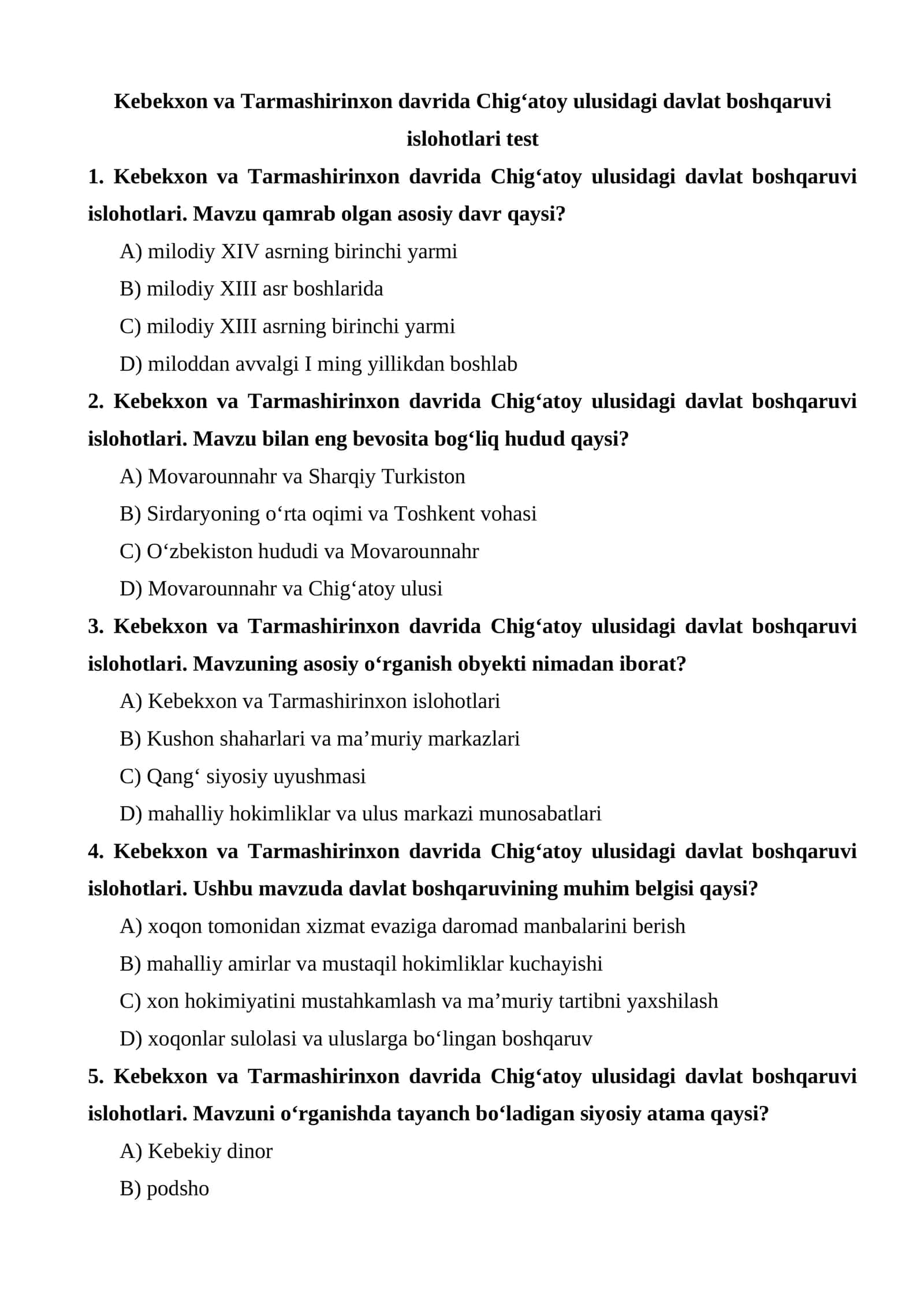 Kebekxon va Tarmashirinxon davrida Chig‘atoy ulusidagi davlat boshqaruvi islohotlari test 1
