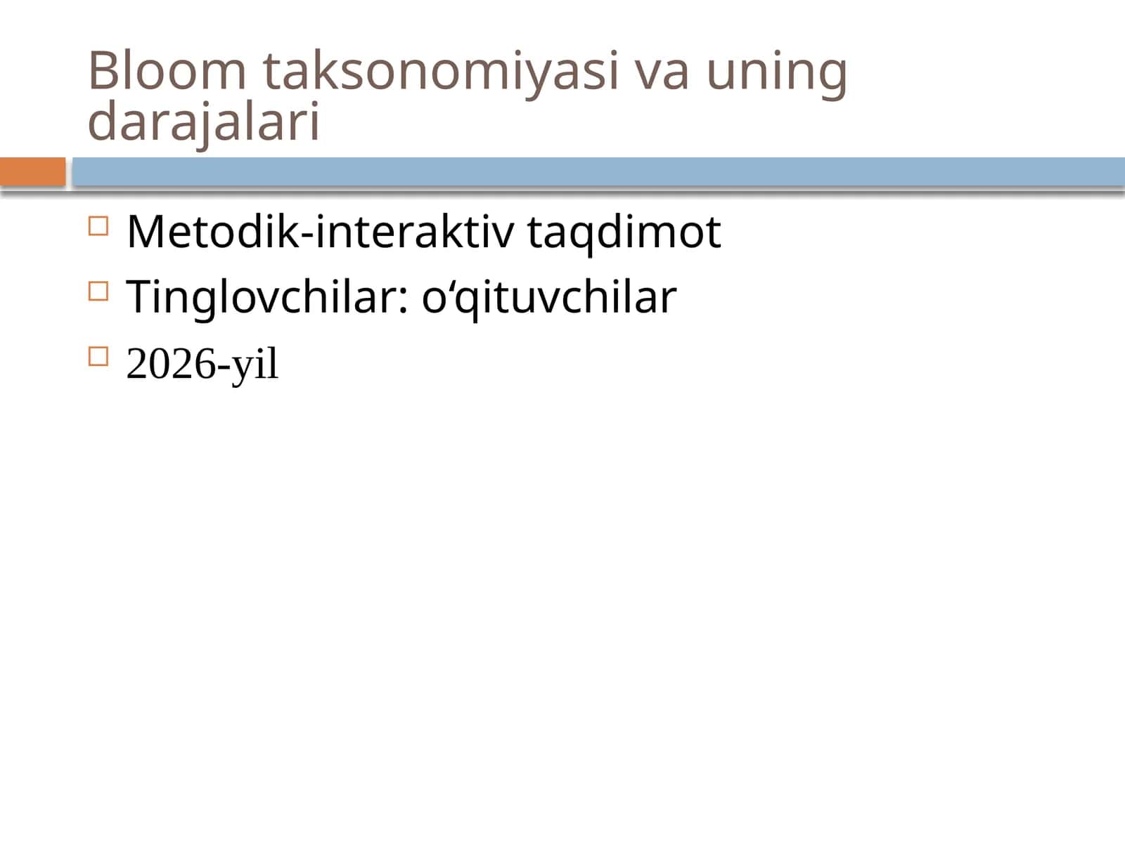 Bloom taksonomiyasi va uning darajalari 1