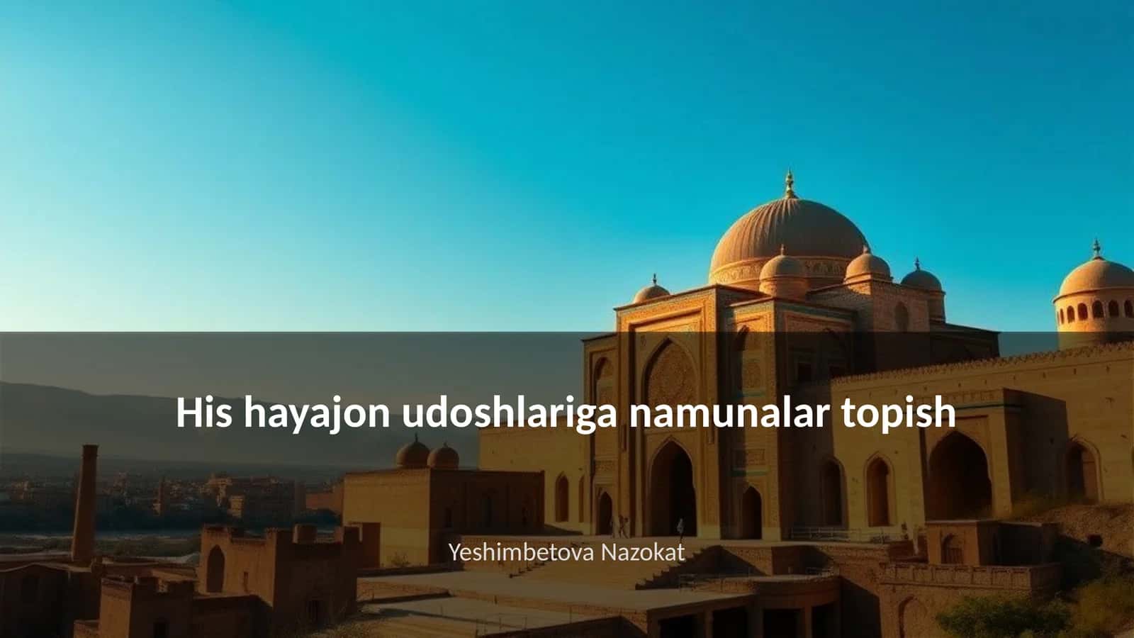 His hayajon udoshlariga namunalar topish 1