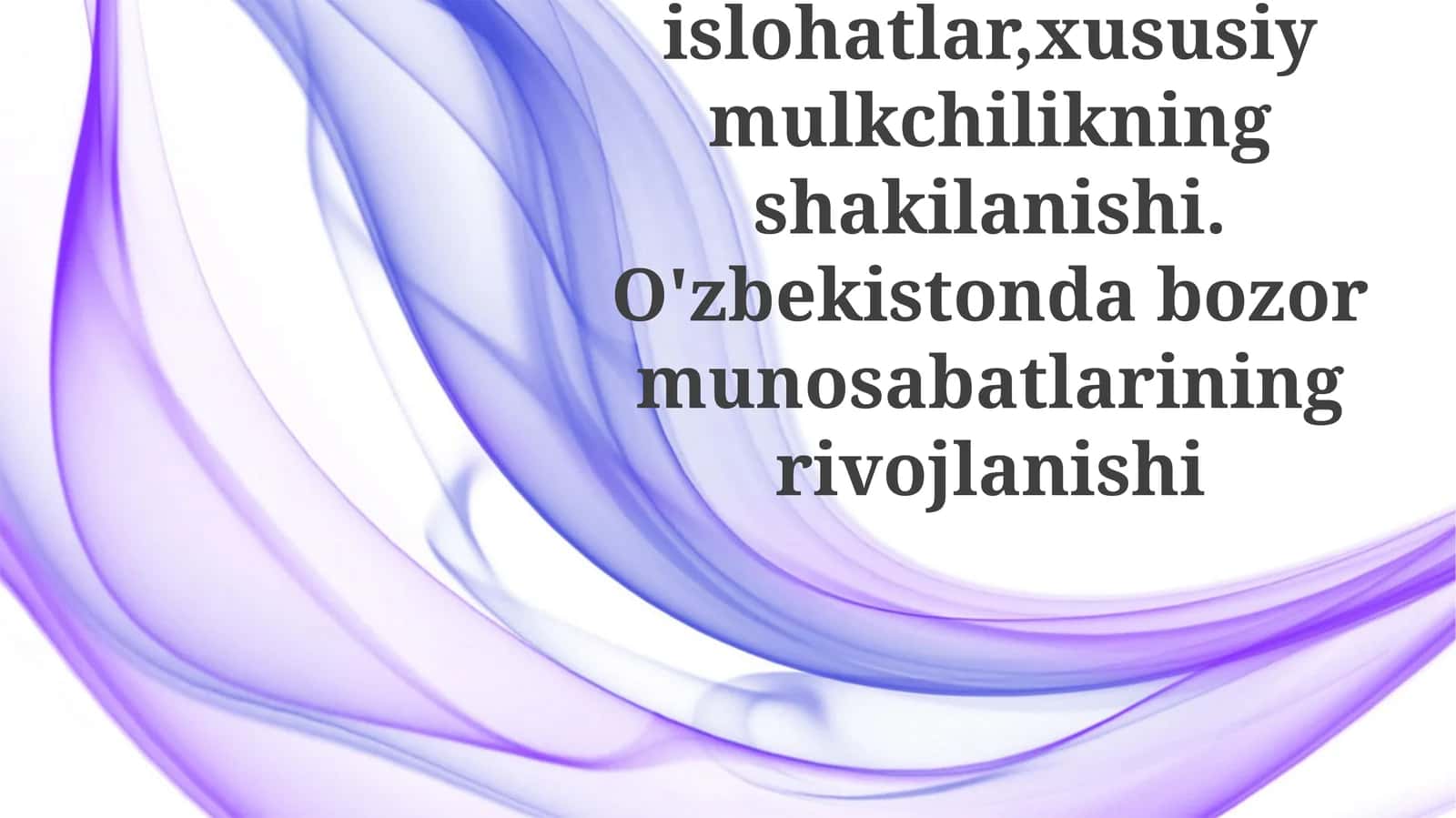 O'zbekistonda Xususiy Mulkiyning Ko'tarilishi 1