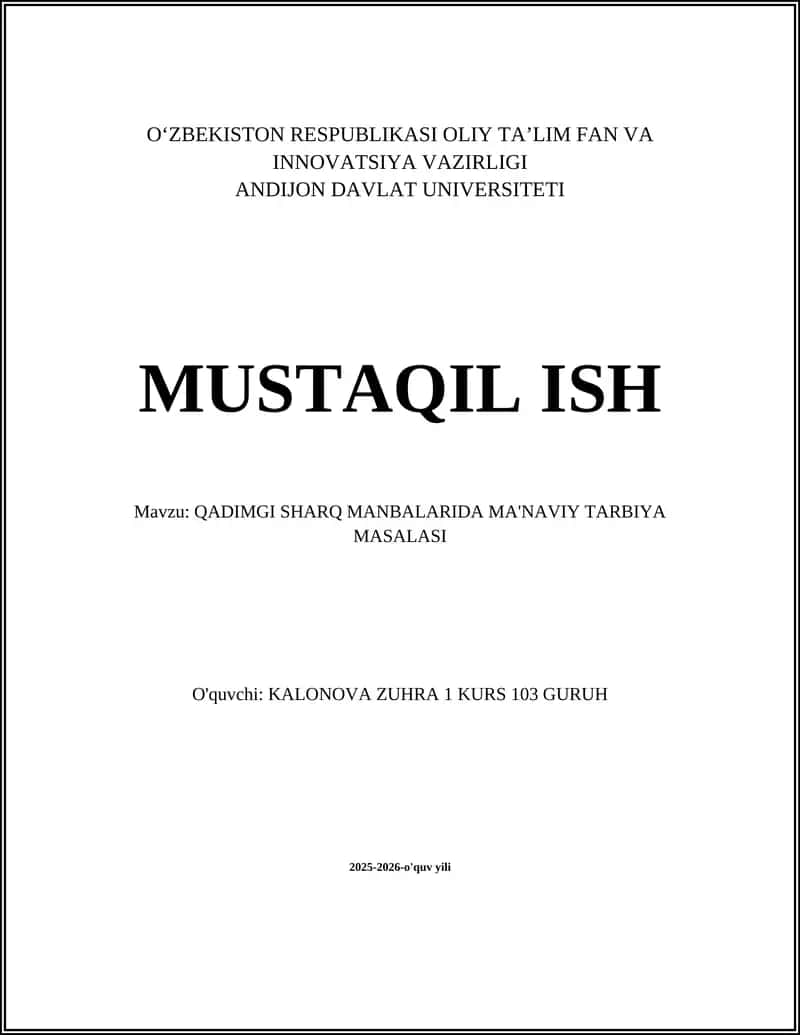QADIMGI SHARQ MANBALARIDA MA'NAVIY TARBIYA MASALASI 1
