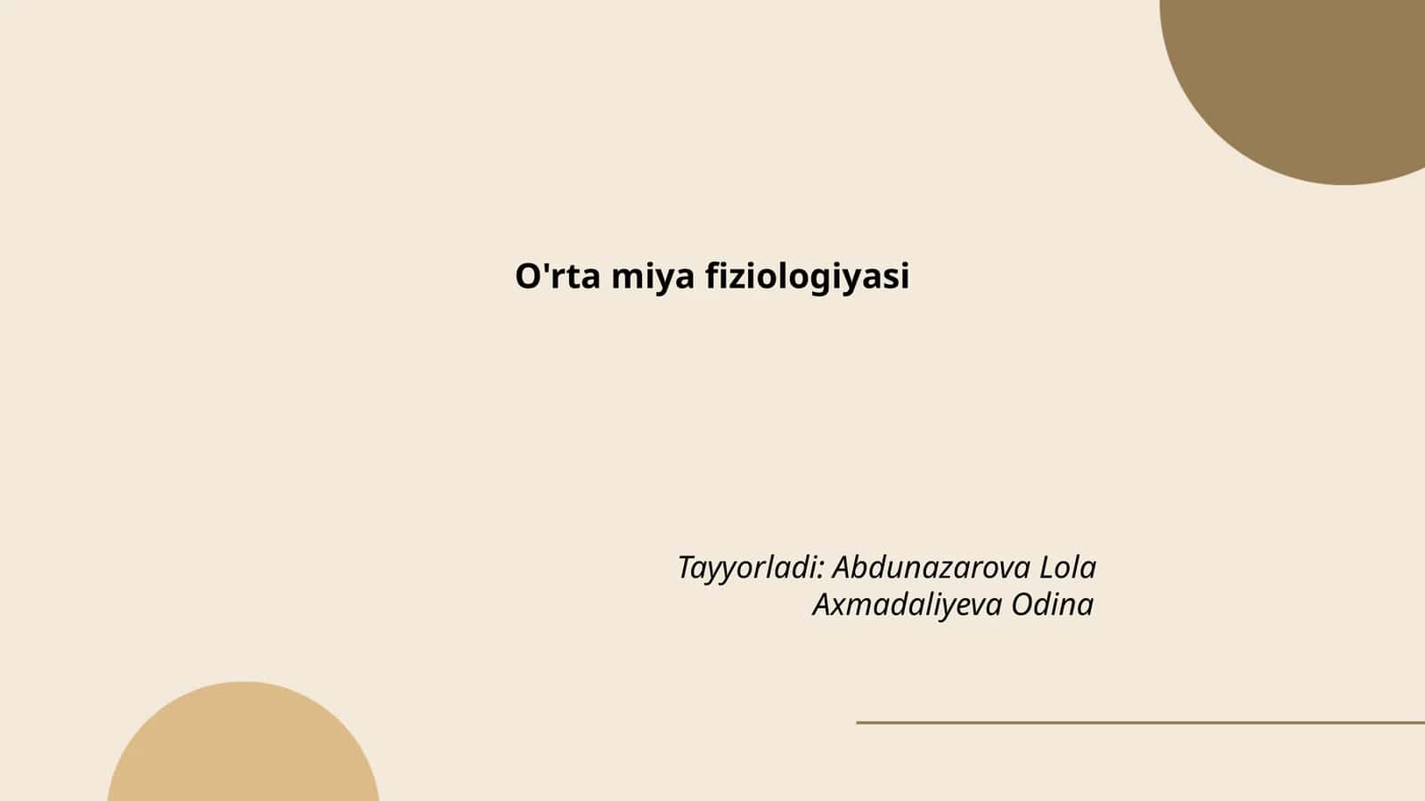 O'rta miya fiziologiyasi 1