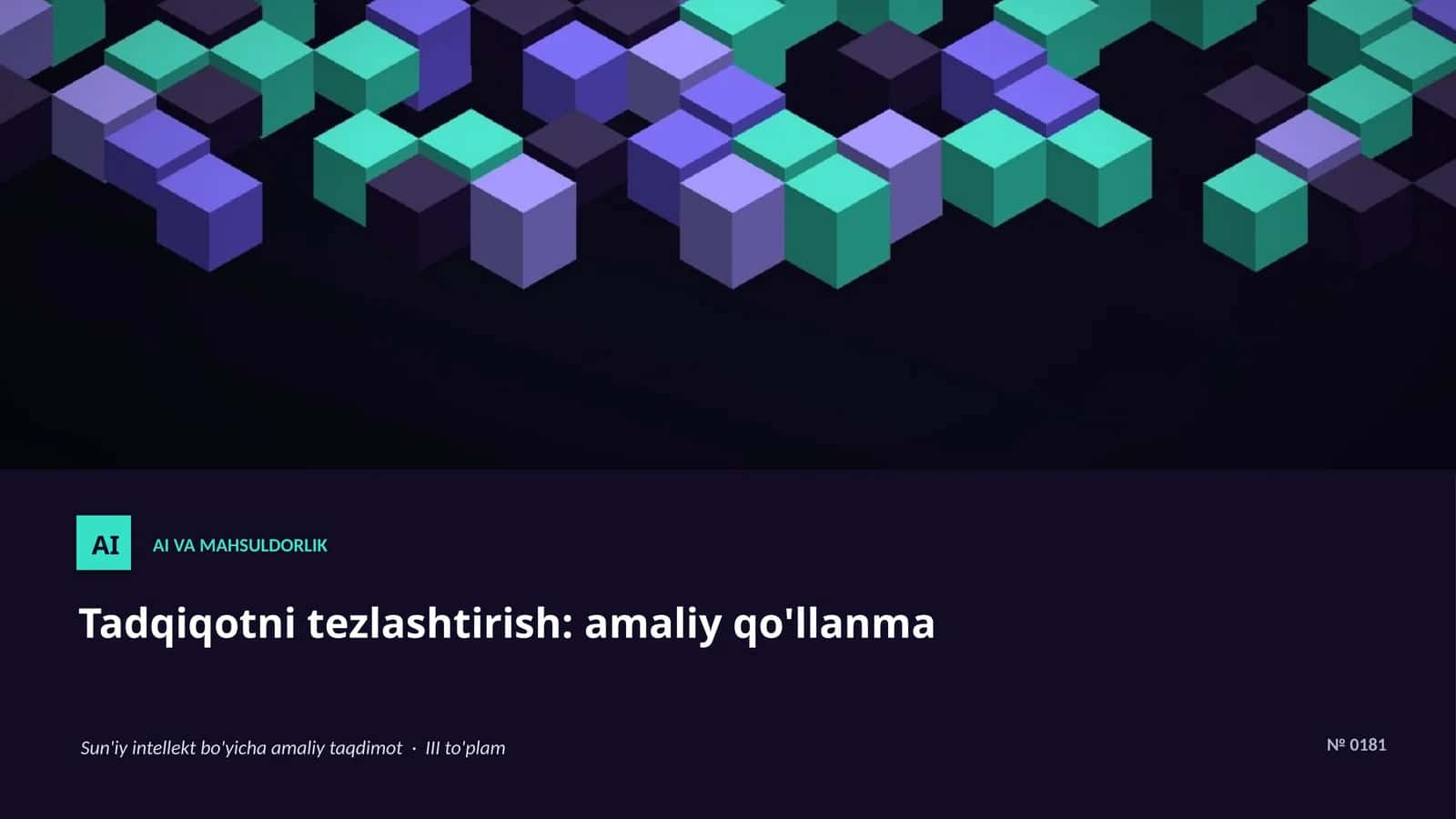 Sun'iy intellekt bo'yicha amaliy taqdimot III to'plam 1