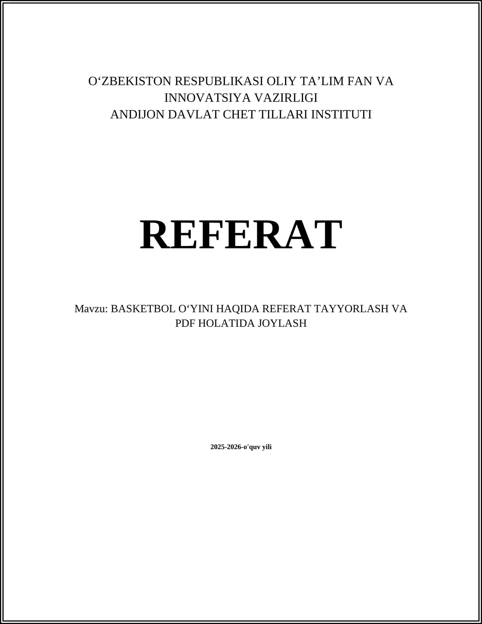 BASKETBOL OʻYINI HAQIDA REFERAT TAYYORLASH VA PDF HOLATIDA JOYLASH 1