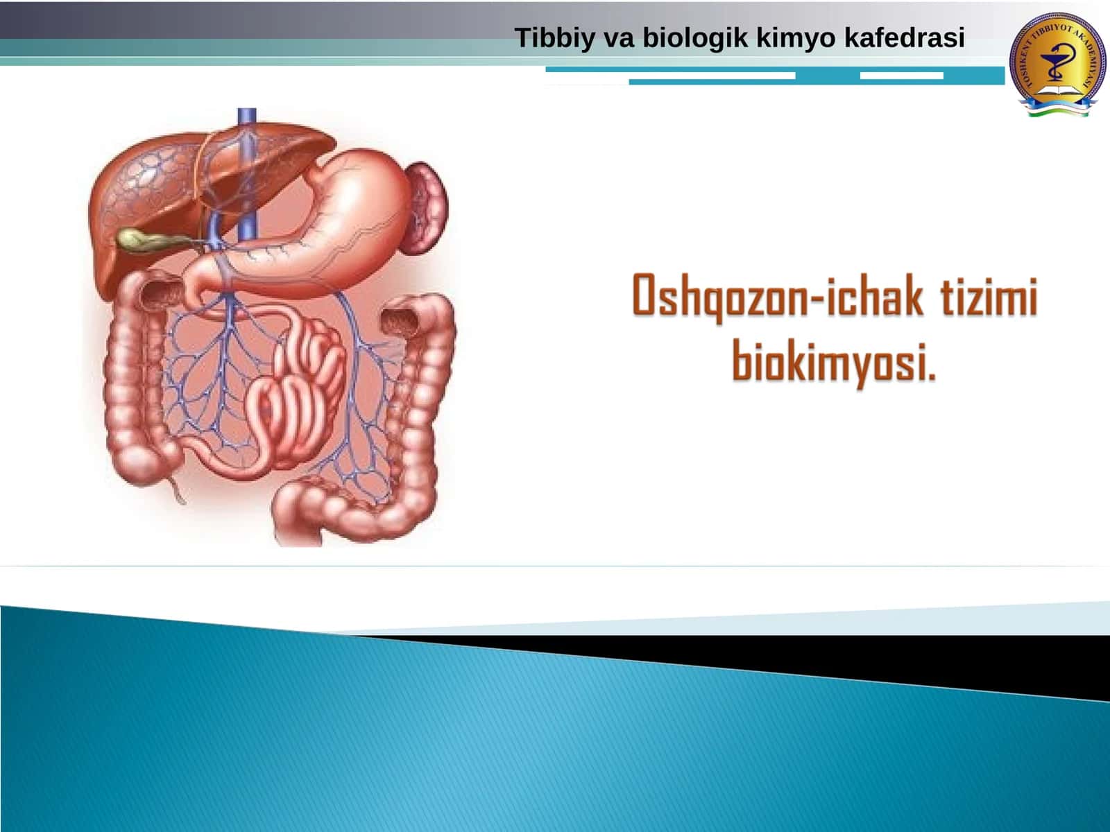 Oshqozon ichak biokimyosi 1