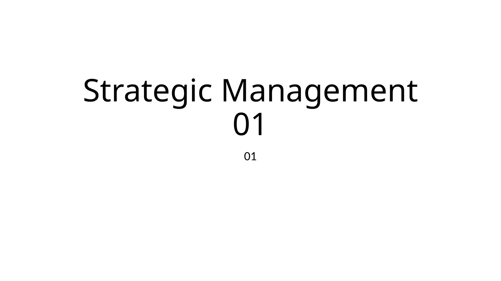 Basic Model of Strategic Management 1