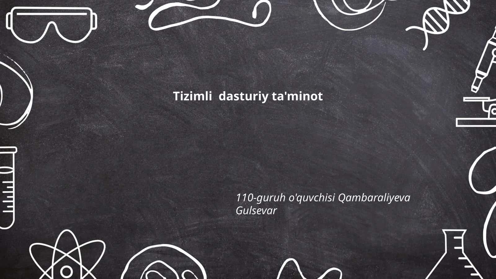 Tizimli dasturiy ta'minot 1