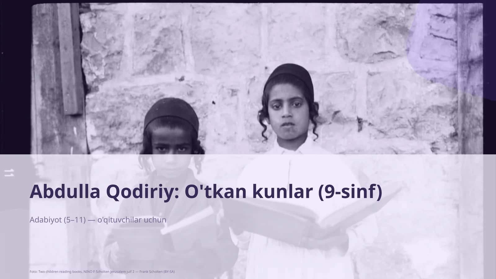 Abdulla Qodiriy: O'tkan kunlar (9-sinf) 1
