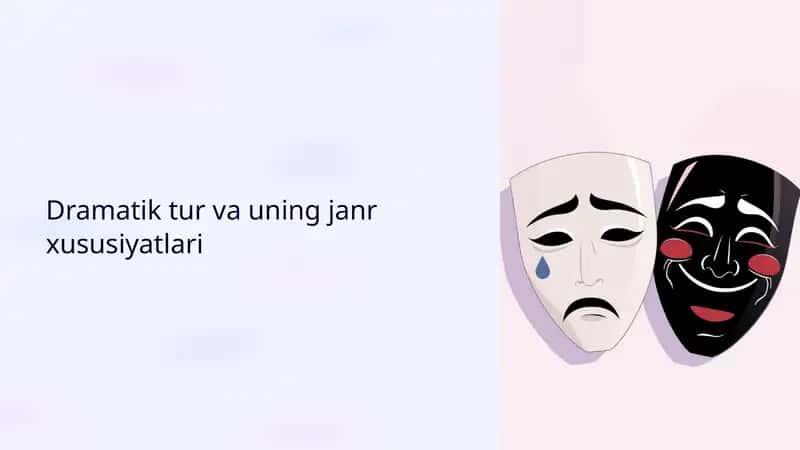 Dramatik tur va uning janr xususiyatlari 1