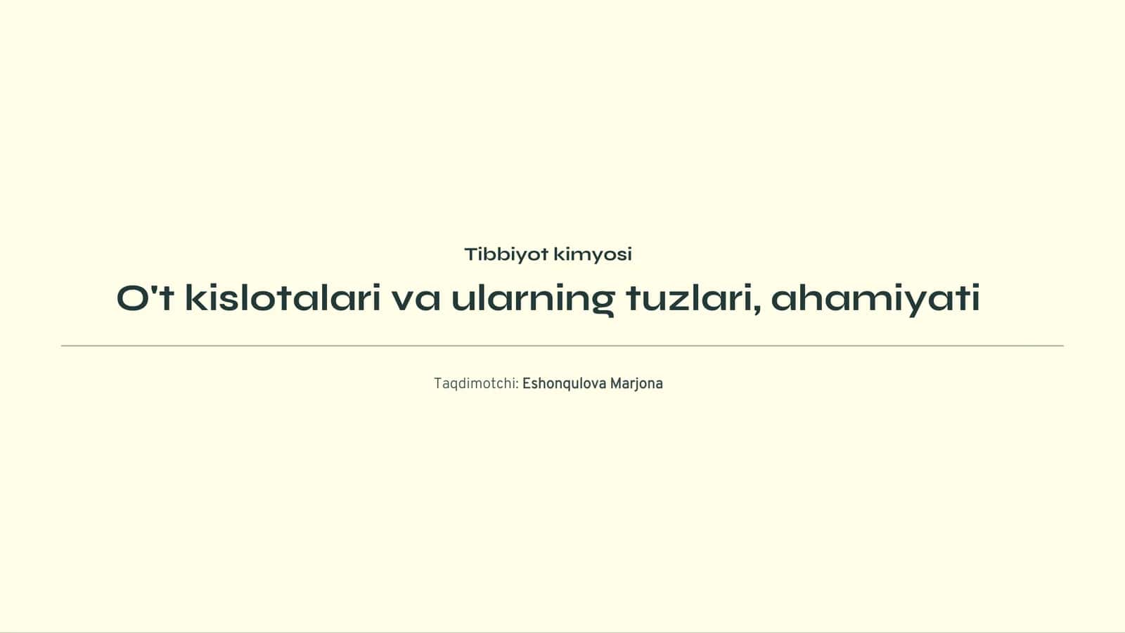 O't kislotalari va ularning tuzlari, ahamiyati 1