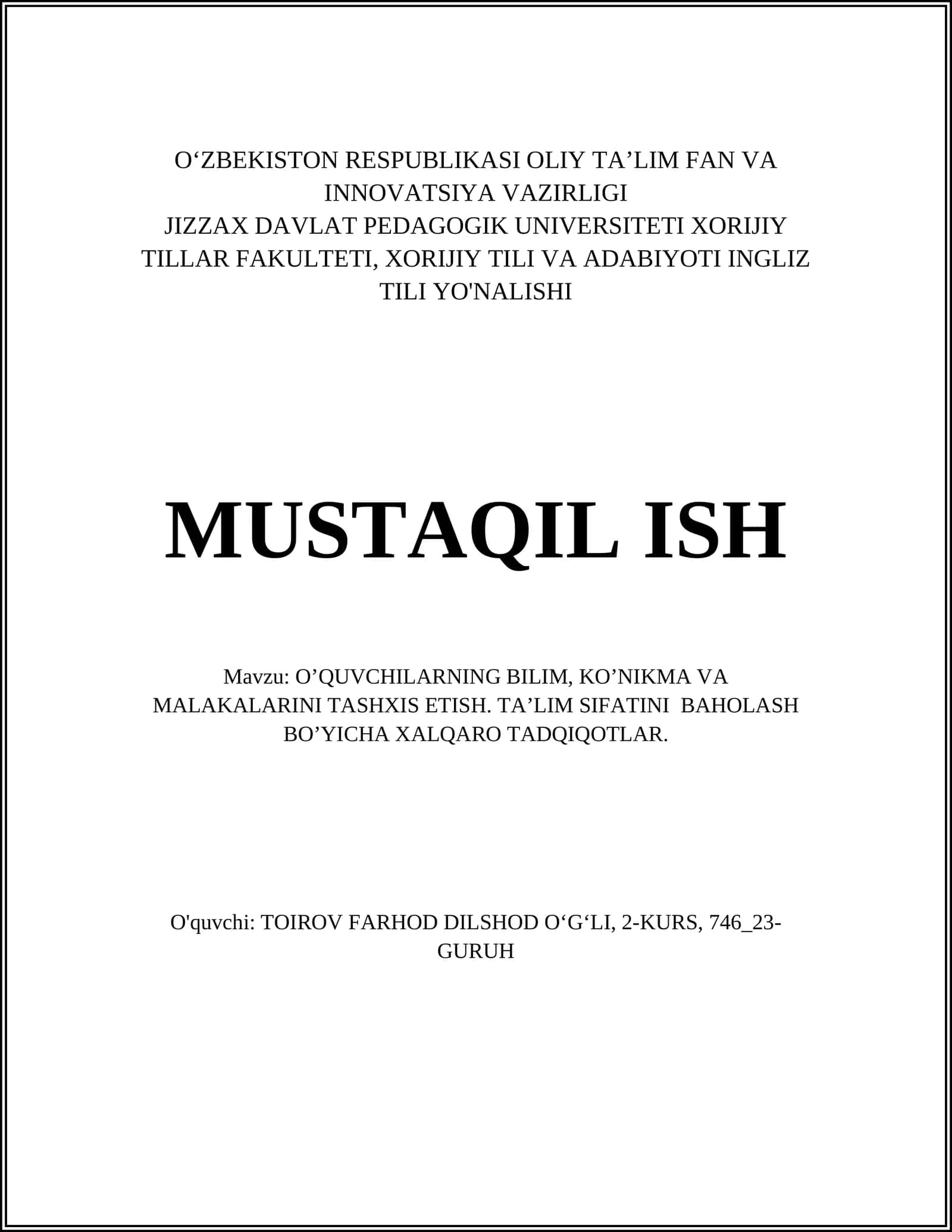 O‘QUVCHILARNING BILIM, KO’NIKMA VA MALAKALARINI TASHXIS ETISH. TA’LIM SIFATINI BAHOLASH BO’YICHA XALQARO TADQIQOTLAR 1