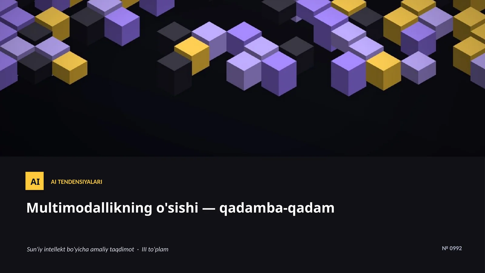 AI TENDENSIYALARI 1