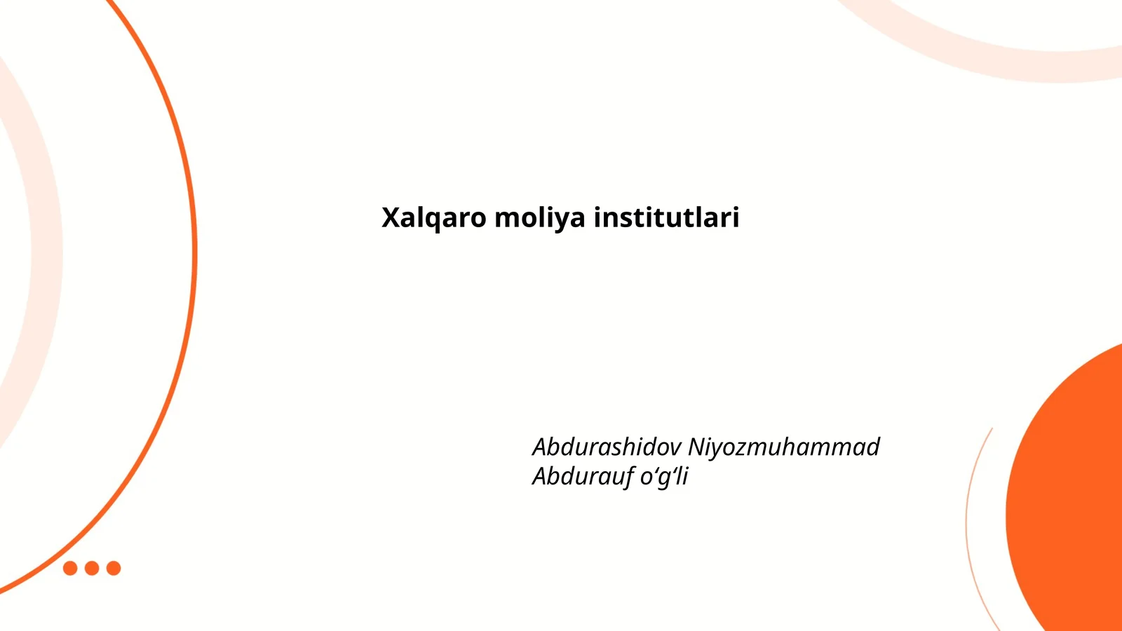Xalqaro moliya institutlari 1