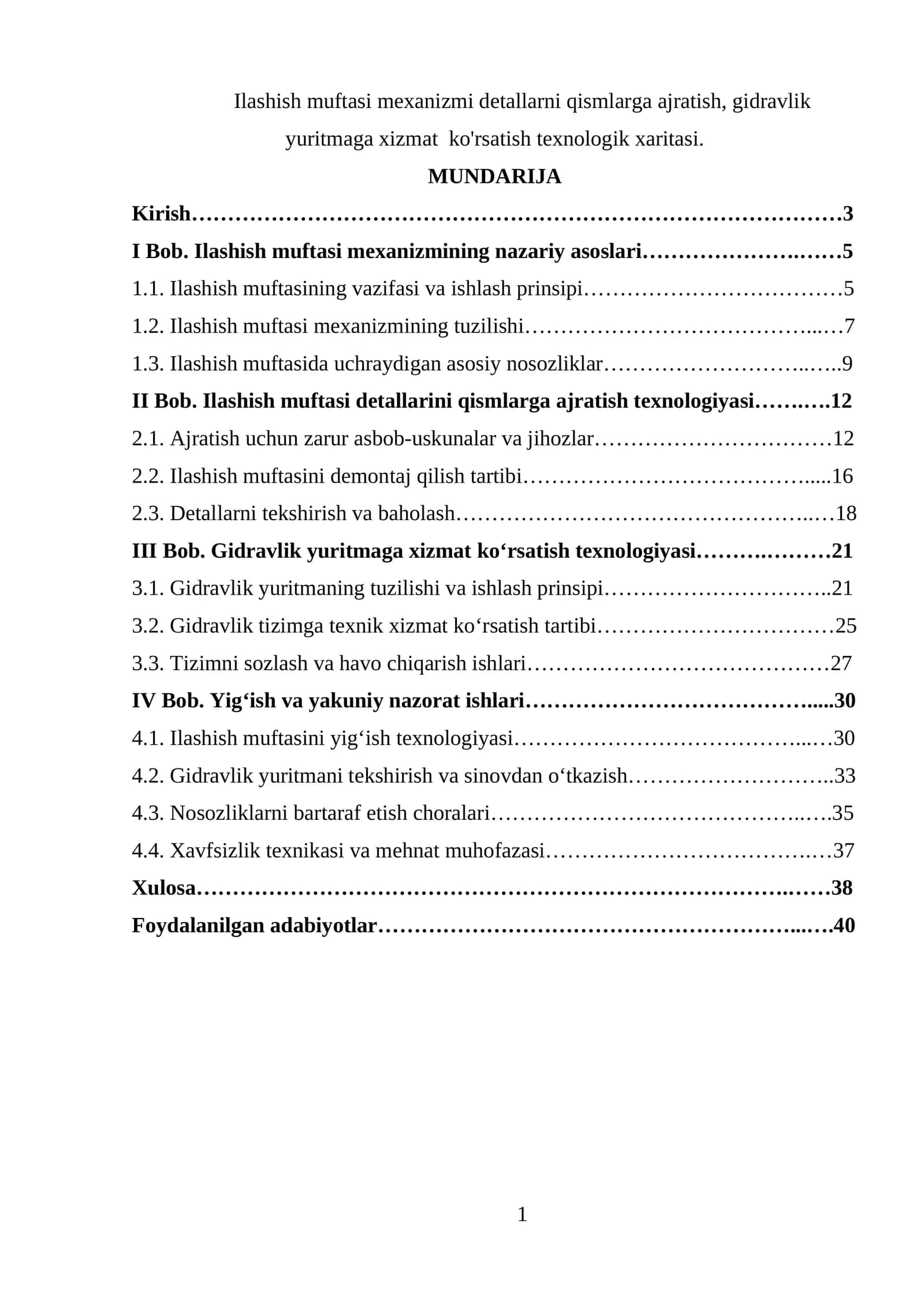 Ilashish muftasi mexanizmi detallarni qismlarga ajratish, gidravlik yuritmaga xizmat ko'rsatish texnologik xaritasi 1